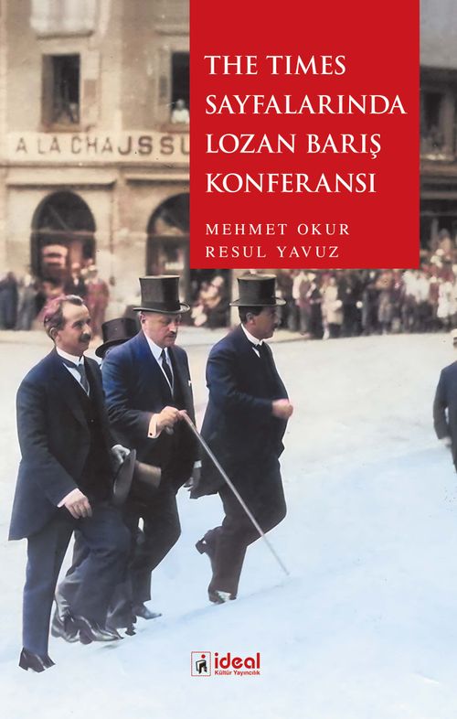 The Times Sayfalarında Lozan Barış Konferansı 