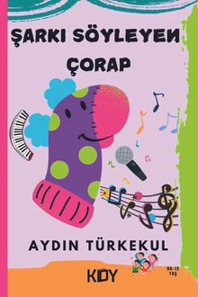 Şarkı Söyleyen Çorap