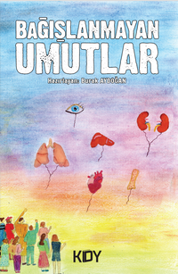 Bağışlanmayan Umutlar 