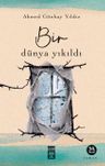 Bir Dünya Yıkıldı