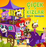 Çiçek Kızlar Sihirli Dönüşüm