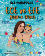 Ece ve Efe Yüzme Günü / Spor Yapıp Sağlıklı Besleniyorum