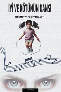 İyi ve Kötünün Dansı