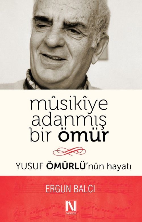 Musikiye Adanmış Bir Ömür & Yusuf Ömürlü'nün Hayatı