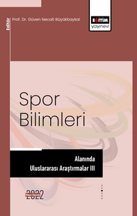 Spor Bilimleri Alanında Uluslararası Araştırmalar III