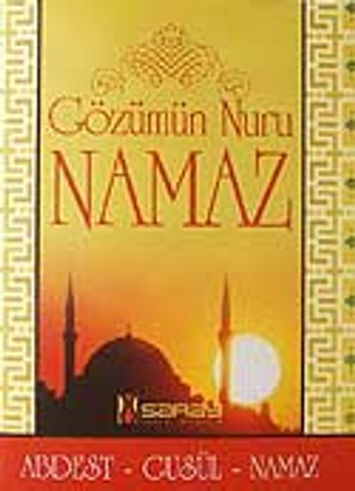 Gözümün Nuru Namaz (cep boy)