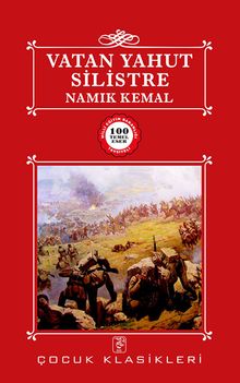 Vatan Yahut Silistre / 100 Temel Eser