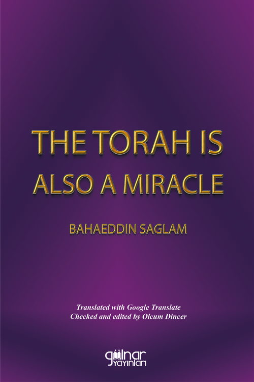 The Torah Is A Miracle