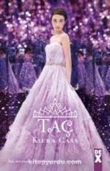 Taç / Beni Seç 5 - Kiera Cass