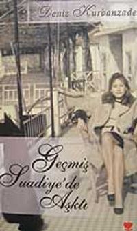 Geçmiş Suadiye'de Aşktı