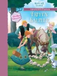 Disney Karlar Ülkesi Eriyen Kalpler - Erindel’den Öyküler