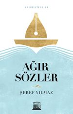 Ağır Sözler