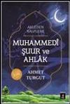 Akleden Kalplere Muhammedi Şuur ve Ahlak