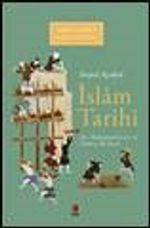 Sosyal Açıdan İslam Tarihi Hz. Muhammed (s.m.) ve İslam'ın İlk Devri