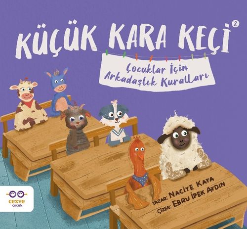 Küçük Kara Keçi 2 / Çocuklar İçin Arkadaşlık Kuralları