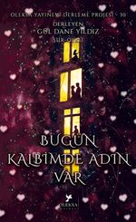 Bügün Kalbimde Adın Var