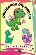 Dinozorun Diş Fırçası