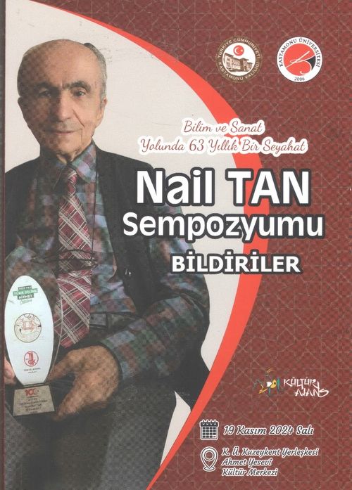 Nail Tan Sempozyumu Bildiriler & Bilim Ve Sanat Yolunda 63 Yıllık Bir Seyahat