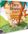 Dev Havu&ccedil; Efsanesi