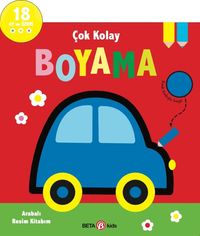 Çok Kolay Boyama - Arabalı Resim Kitabım