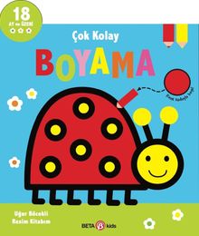 Çok Kolay Boyama - Uğur Böcekli Resim Kitabım