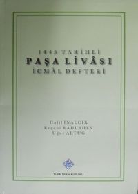 Paşa Livası İcmal Defteri – 1445 Tarihli / 30-A-7