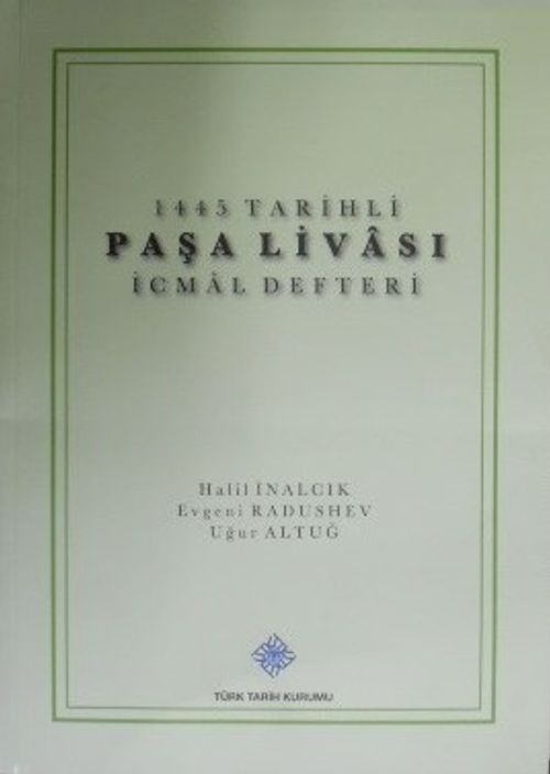 Paşa Livası İcmal Defteri – 1445 Tarihli / 30-A-7