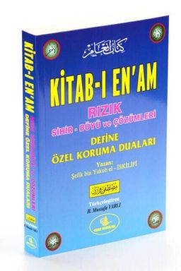 Kitab-ı En’am & Rızık Sihir Büyü ve Çözümleri Define Özel Koruma Duaları