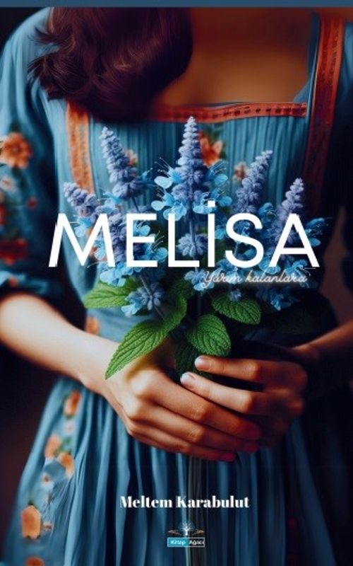 Melisa & Yarım Kalanlara
