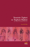 Tesettür Tipleri ve Toplum İlişkisi