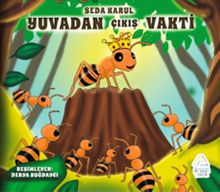 Yuvadan Çıkış Vakti