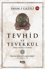 Tevhid ve Tevekkül & Kitabu't-Tevhid Ve't-Tevekkul