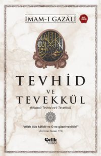 Tevhid ve Tevekkül & Kitabu't-Tevhid Ve't-Tevekkul