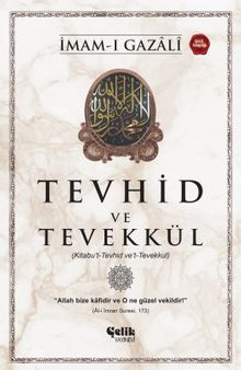 Tevhid ve Tevekkül & Kitabu't-Tevhid Ve't-Tevekkul