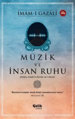 Müzik ve İnsan Ruhu & Kitabu Adabi's-Semai Ve'l-Vecdi