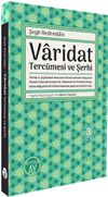 Varidat Terc&uuml;mesi ve Şerhi