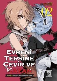 Evreni Tersine Çevir ve Kazan 2 