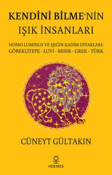 Kendini Bilme’nin Işık İnsanları