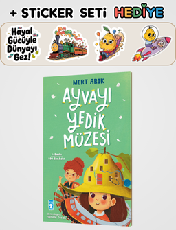 Ayvayı Yedik Müzesi + Sticker Seti Hediyeli!