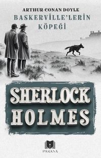 Baskerville'lerin Köpeği / Sherlock Holmes
