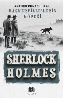 Baskerville'lerin Köpeği / Sherlock Holmes
