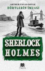 Dörtlerin İmzası / Sherlock Holmes