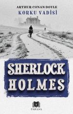 Korku Vadisi / Sherlock Holmes