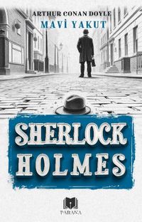 Mavi Yakut / Sherlock Holmes