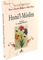 Hısnü'l‐Müslim Kur'an ve Sünnetten Müslümanın Kalesi Dualar (Çanta Boy)