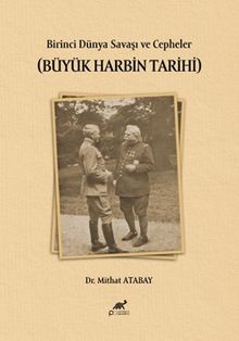 Birinci Dünya Savaşı ve Cepheler (Büyük Harbin Tarihi)