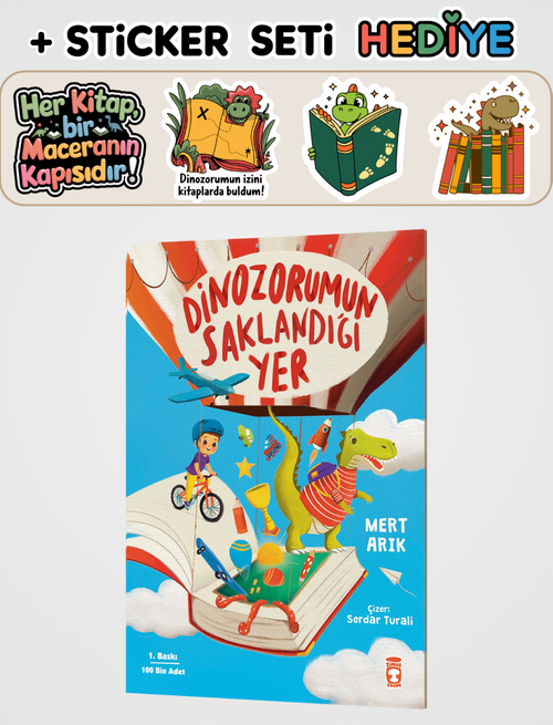 Dinozorumun Saklandığı Yer + Sticker Seti Hediyeli!