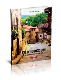 İyi Ki Doğdum & Umudumuzun Hikayesi