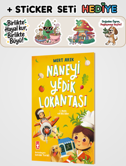 Naneyi Yedik Lokantası + Sticker Seti Hediyeli!