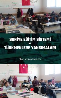 Suriye Eğitim Sistemi ve Türkmenlere Yansımaları
